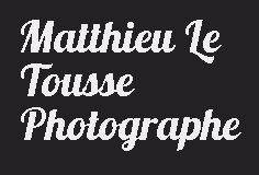 Matthieu Le Tousse Photographies
